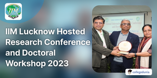 IIM Lucknow Hosted Annual International Research Conference and Doctoral Workshop 2023